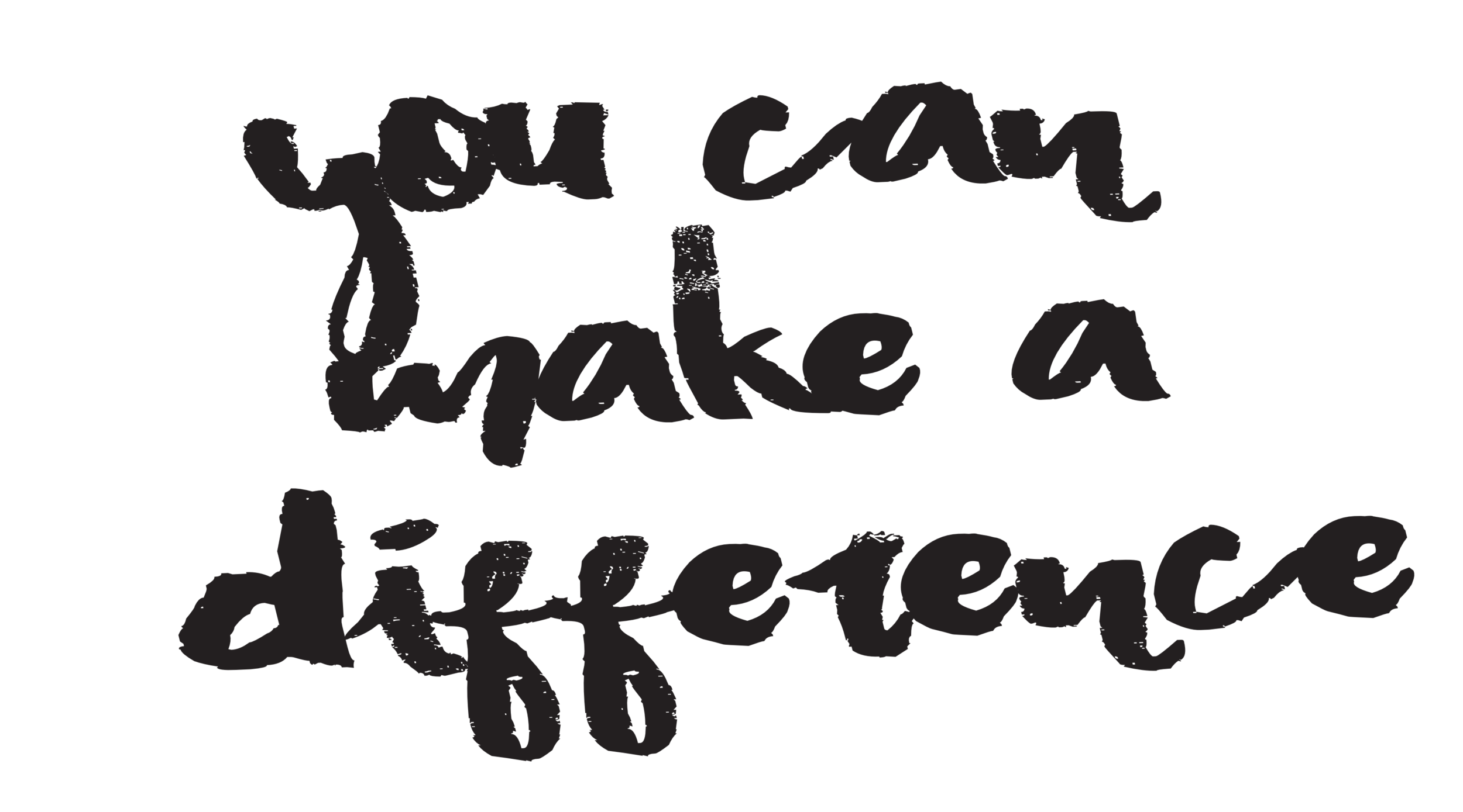 you can make a difference