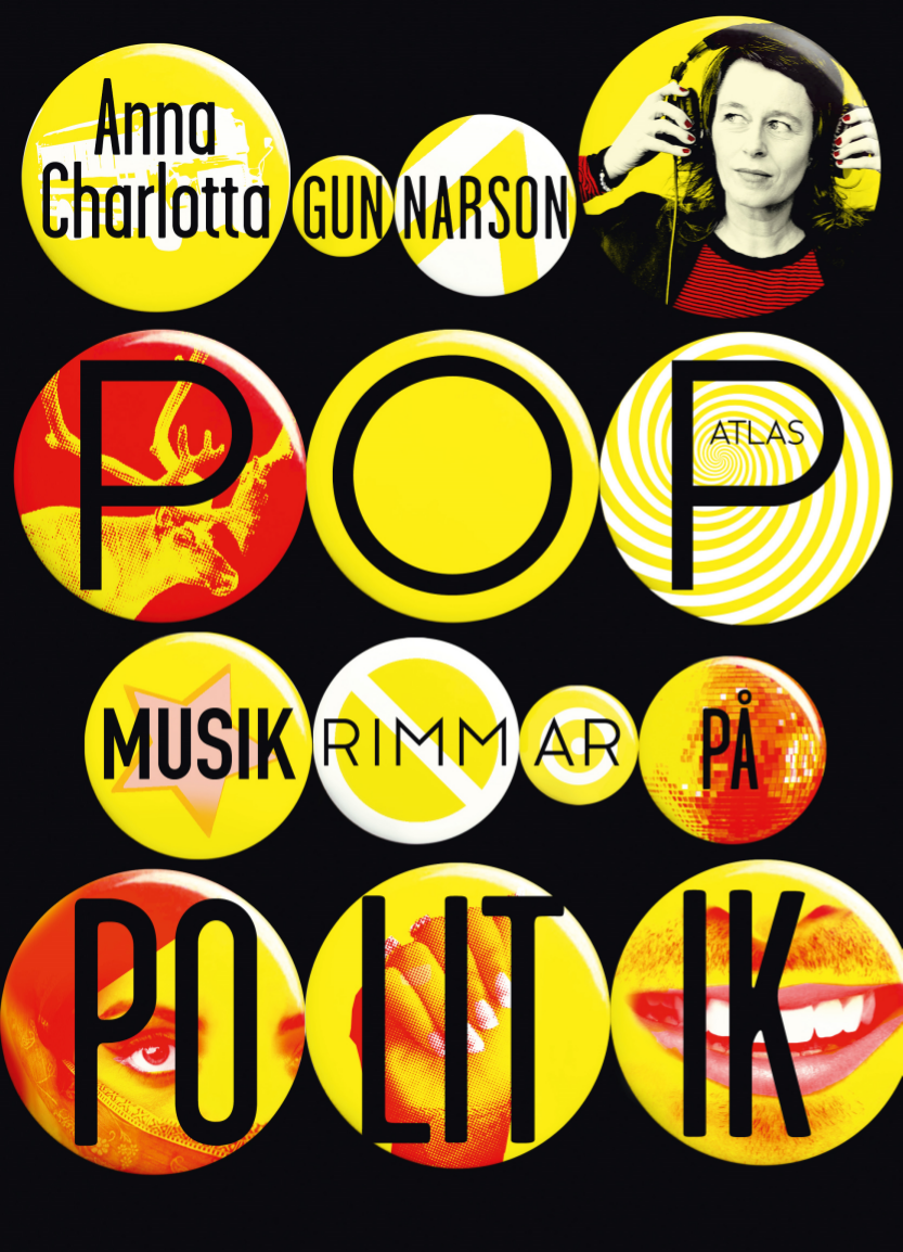 Popmusik rimmar på politik (fackbok) var min första bok för vuxna. DN gjorde detta porträtt inför Augustgalan . Folk skrev idel snälla saker om boken, som Johanna Paulsson i Dagens Nyheter , Jan Gradvall i Expressen och Clara Törnvall i Svenska Dagbladet . Popen är en självklar tidsmarkör och väg in i historien. Musiken säger mycket om sin samtid; vem som har ordet, vilka normer vi rättar oss efter, vilka genrer som uppstår, vad som säljer och inte. Jag älskar gräva där inte många tidigare har grävt. Halva lyckan ligger i att få syn på mönster och lägga nya historiska pussel. Förhoppningsvis förmedlas en del av min upptäckarglädje i boken. Musiken är inte alltid så känd och därför har jag samlat låtarna i denna Spotifylista . Många läser och lyssnar parallellt.