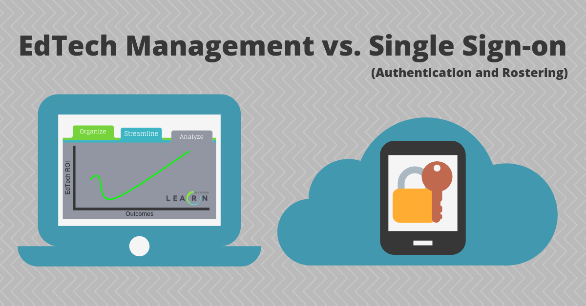 Edtech Mgmt vs SSO (1).png