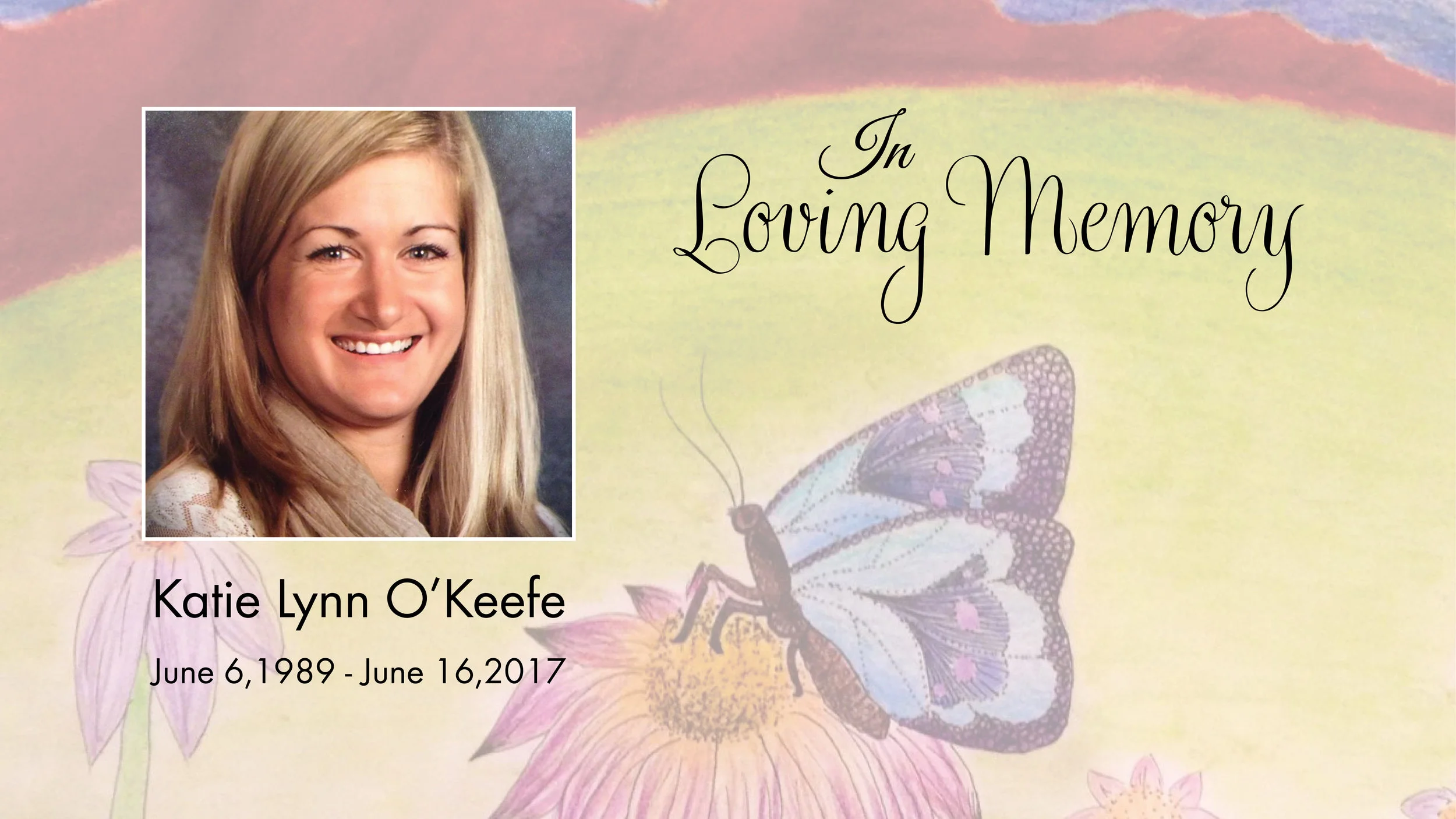 In Memory of Katie O'Keefe