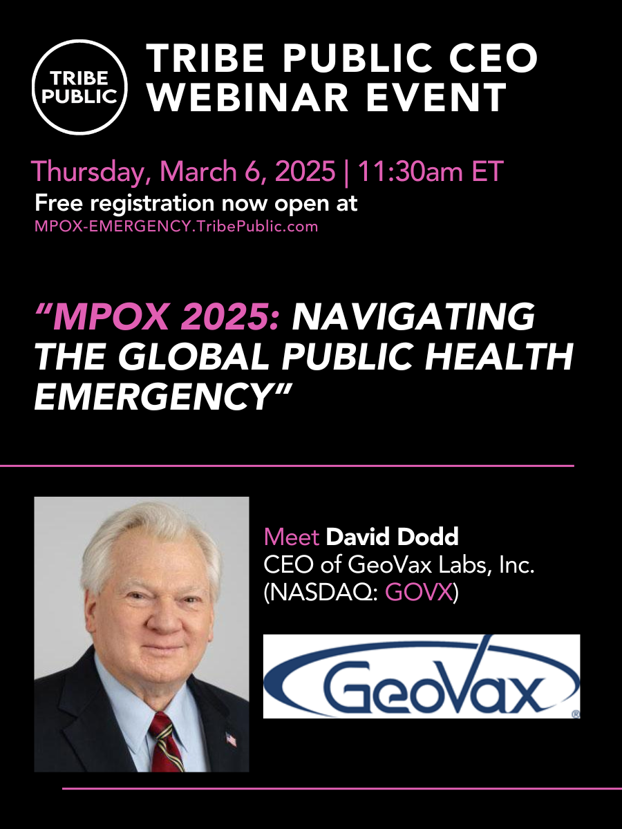 Tribe CEO Presentation and Q&amp;A Webinar Event With David Dodd CEO of GeoVax Labs (NASDAQ: GOVX) 
