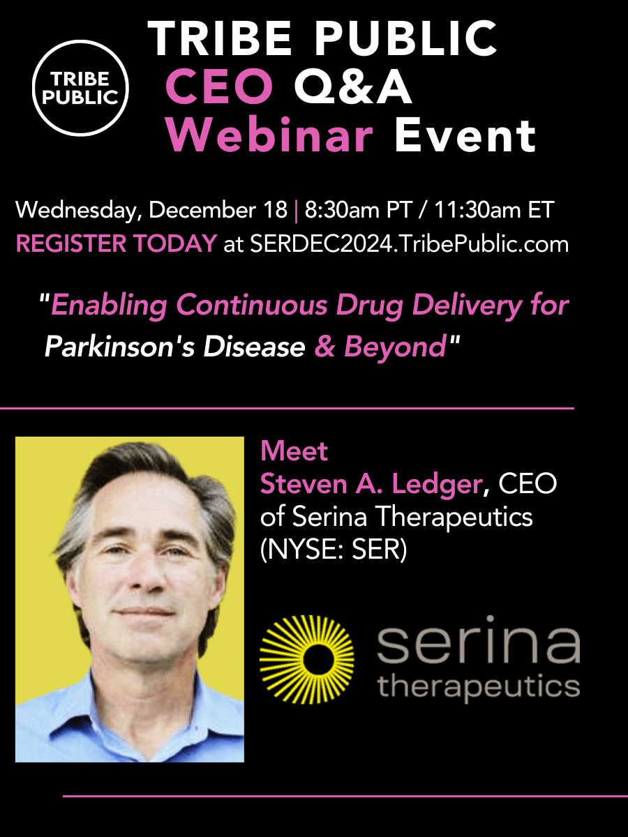 Serina Therapeutics  (NYSE: SER) CEO Presentation and Q&amp;A Webinar Event  