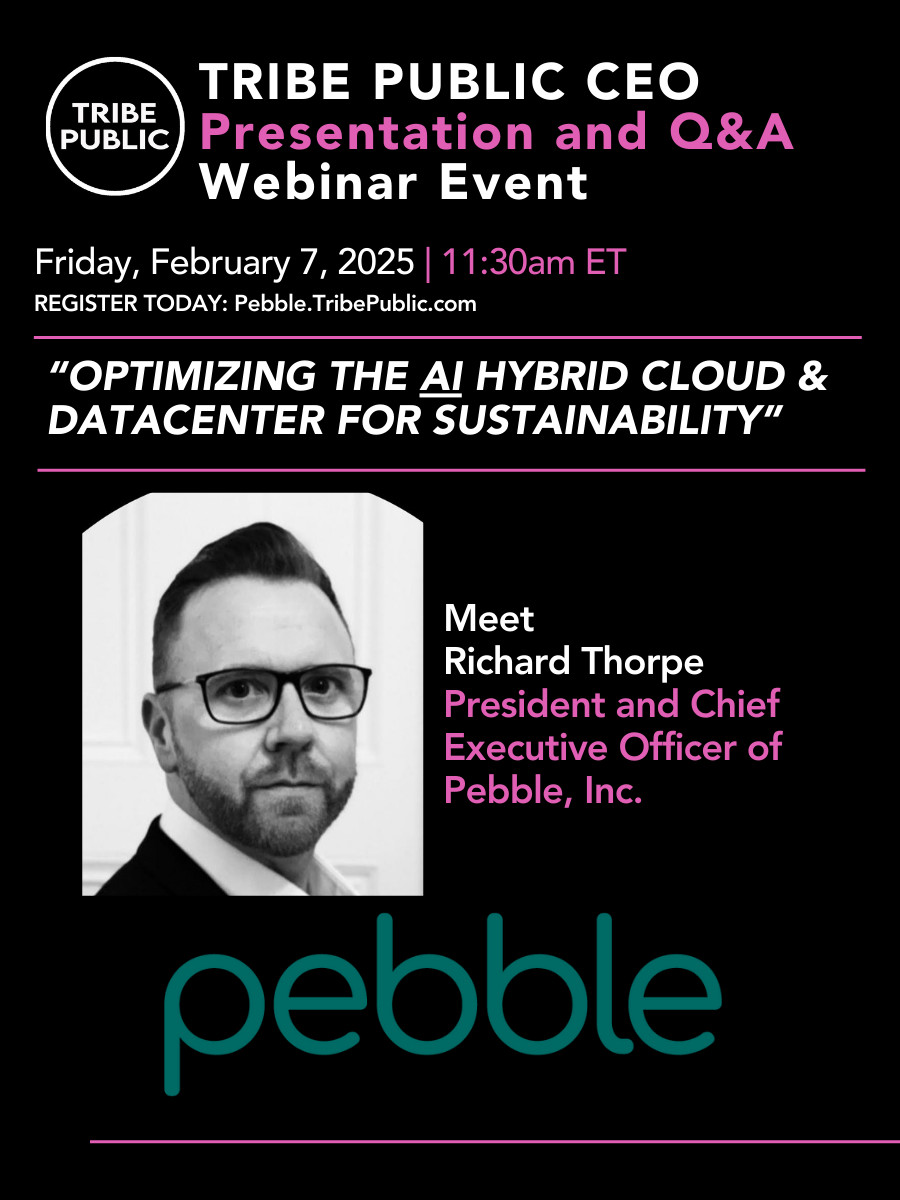 Pebble CEO Presentation and Q&amp;A Webinar Event  