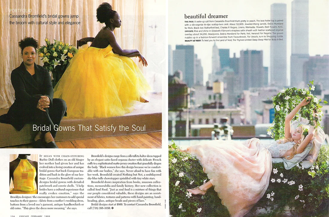 Cassandra’s bridal designs landed in the pages of Essence (on model and costume designer, Zulema Griffin ) and Brides magazines (Note the Twin Towers in the background during the last year of their existence)