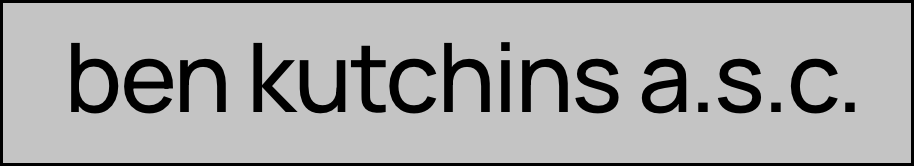          ben kutchins a.s.c.         