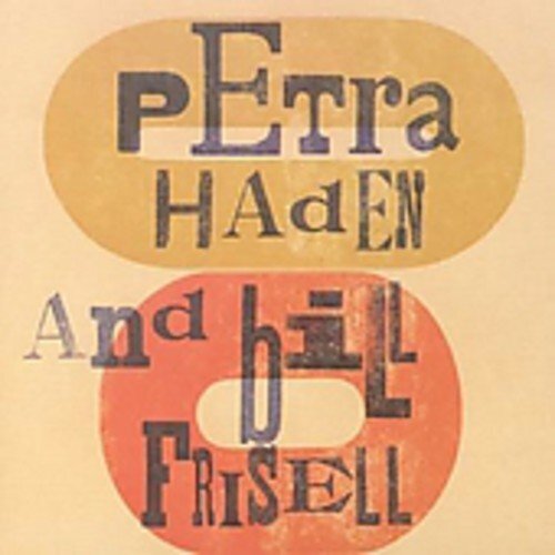 Petra Haden and Bill Frisell 
