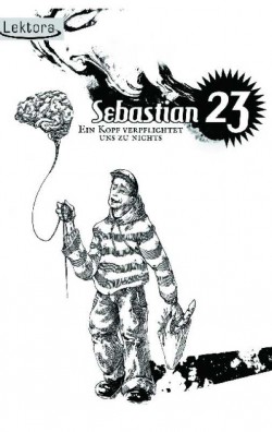 cover-sebastian23-ein-kopf-verpflichtet-uns-zu-nichts.jpg