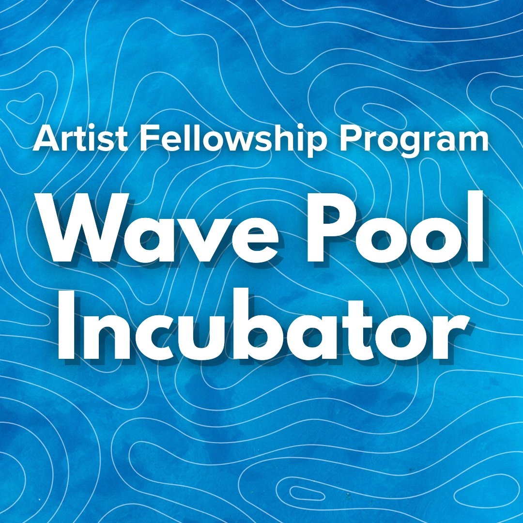 WAVE POOL INCUBATOR