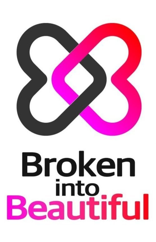 BROKEN INTO BEAUTIFUL
