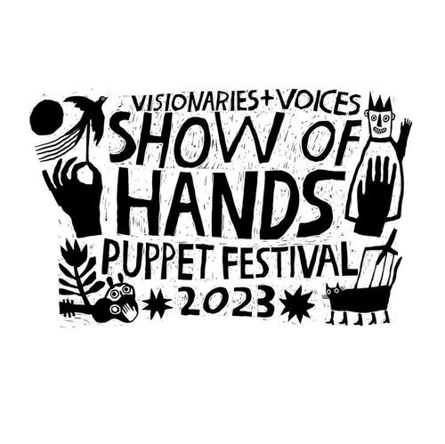 SHOW OF HANDS PUPPET FESTIVAL