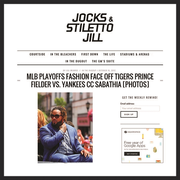   Jocks and Stiletto Jill &nbsp;- "MLB Playoffs Fashion Faceoff, Tiger's  Prince Fielder &nbsp;vs. Yankees' CC Sabathia 