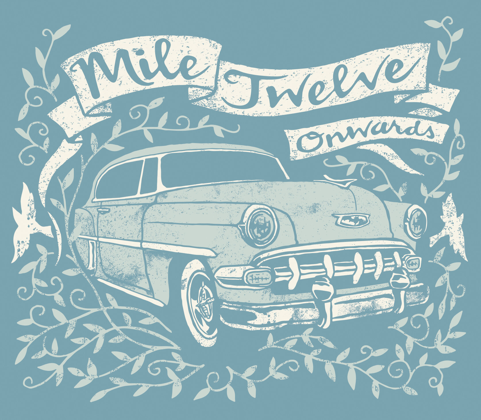 Onwards | Mile Twelve