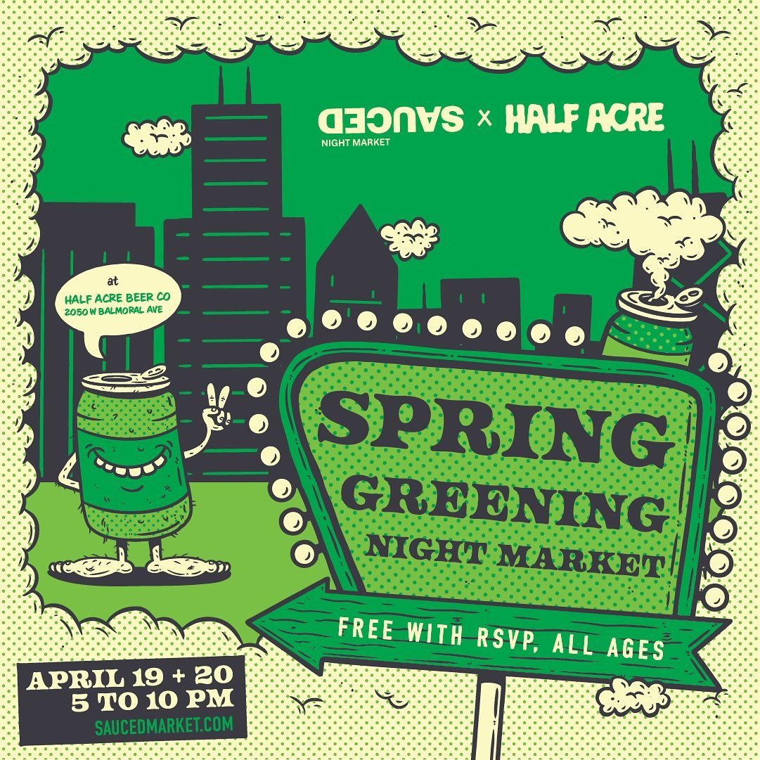 Who let me have all this fun?! BIG THANKS to @saucedmarket for tapping me to design the marketing materials for their Spring Greening event at @halfacrebeer! I&rsquo;ll be there with a bunch of other rad vendors April 19th and 20th; pop through Chica