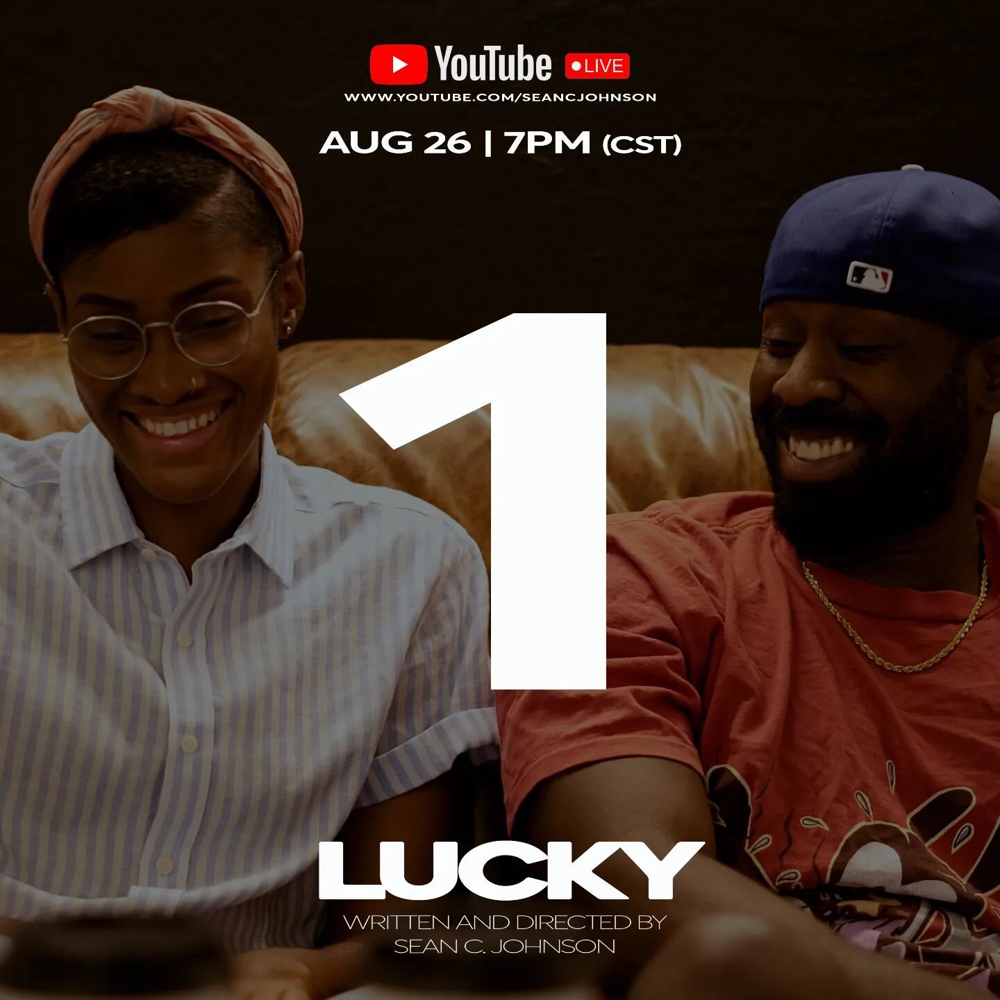 1 MORE DAY!! 8.26 | 7pm #LuckyShortFilm