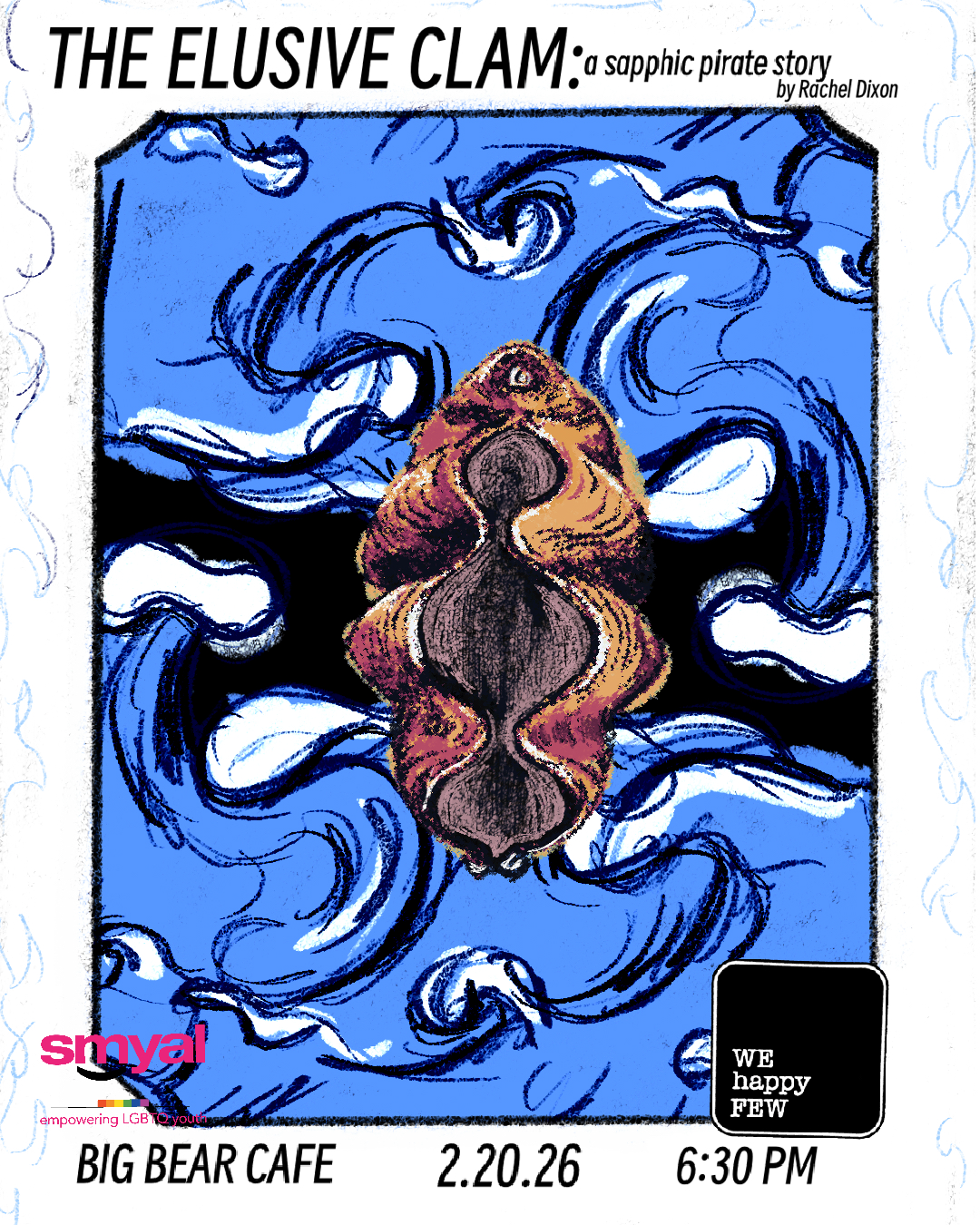 Friday- The Elusive Clam with We Happy Few