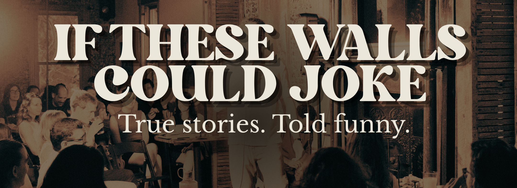 Friday- If These Walls Could Joke 