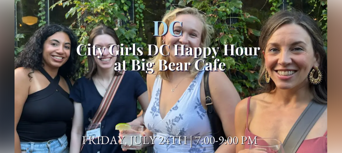 Friday - City Girls DC Happy Hour