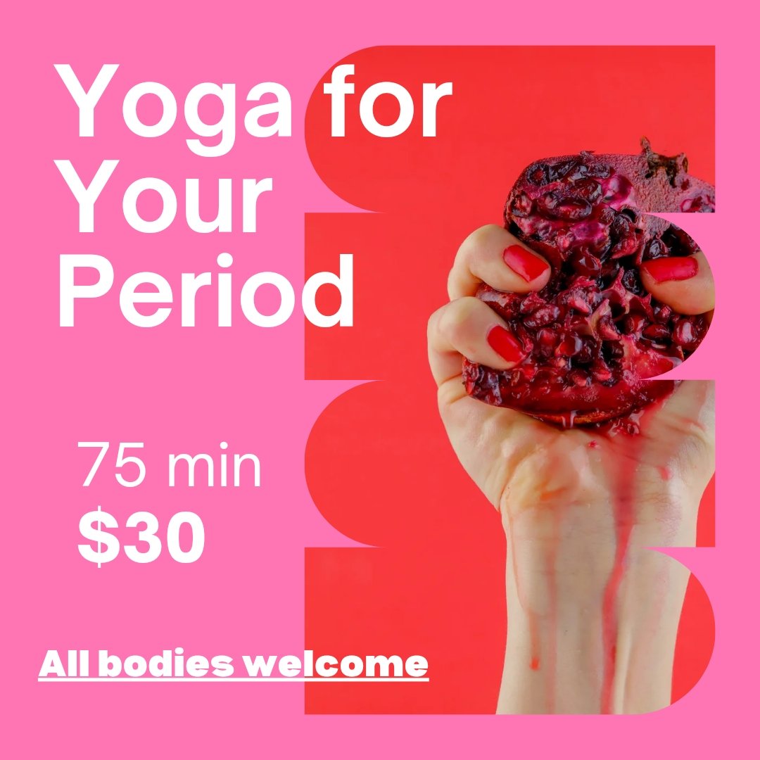 Yoga for Your Period: Movement, Massage and Pranayama Workshop