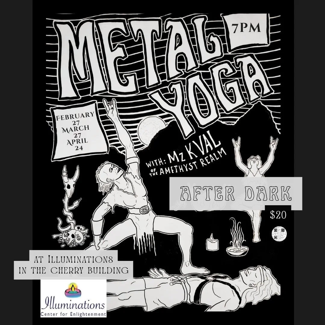SPECIAL EDITION: METAL YOGA  AFTER DARK AT ILLUMINATIONS