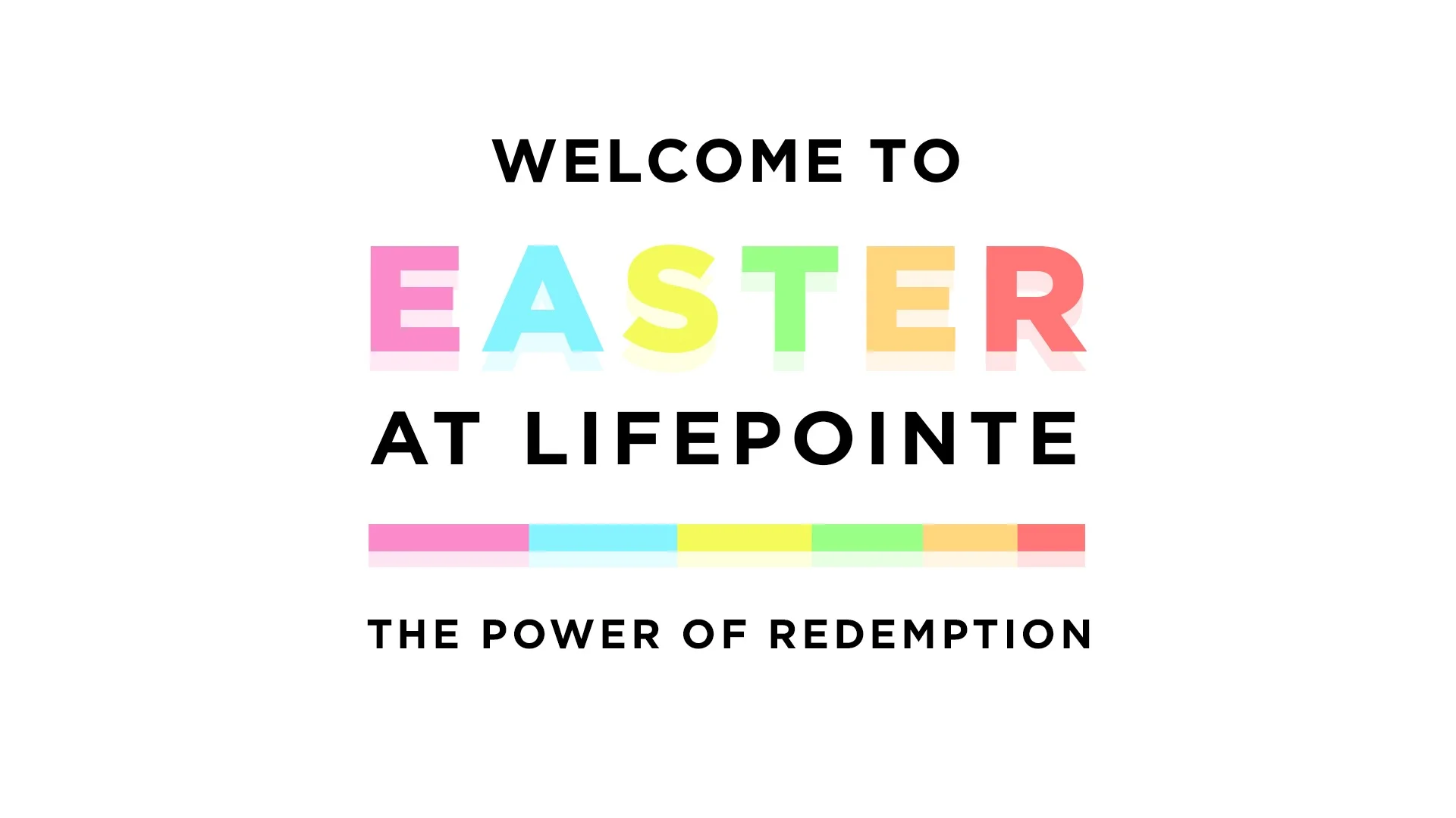 EASTER 2018 - THE POWER OF REDEMPTION