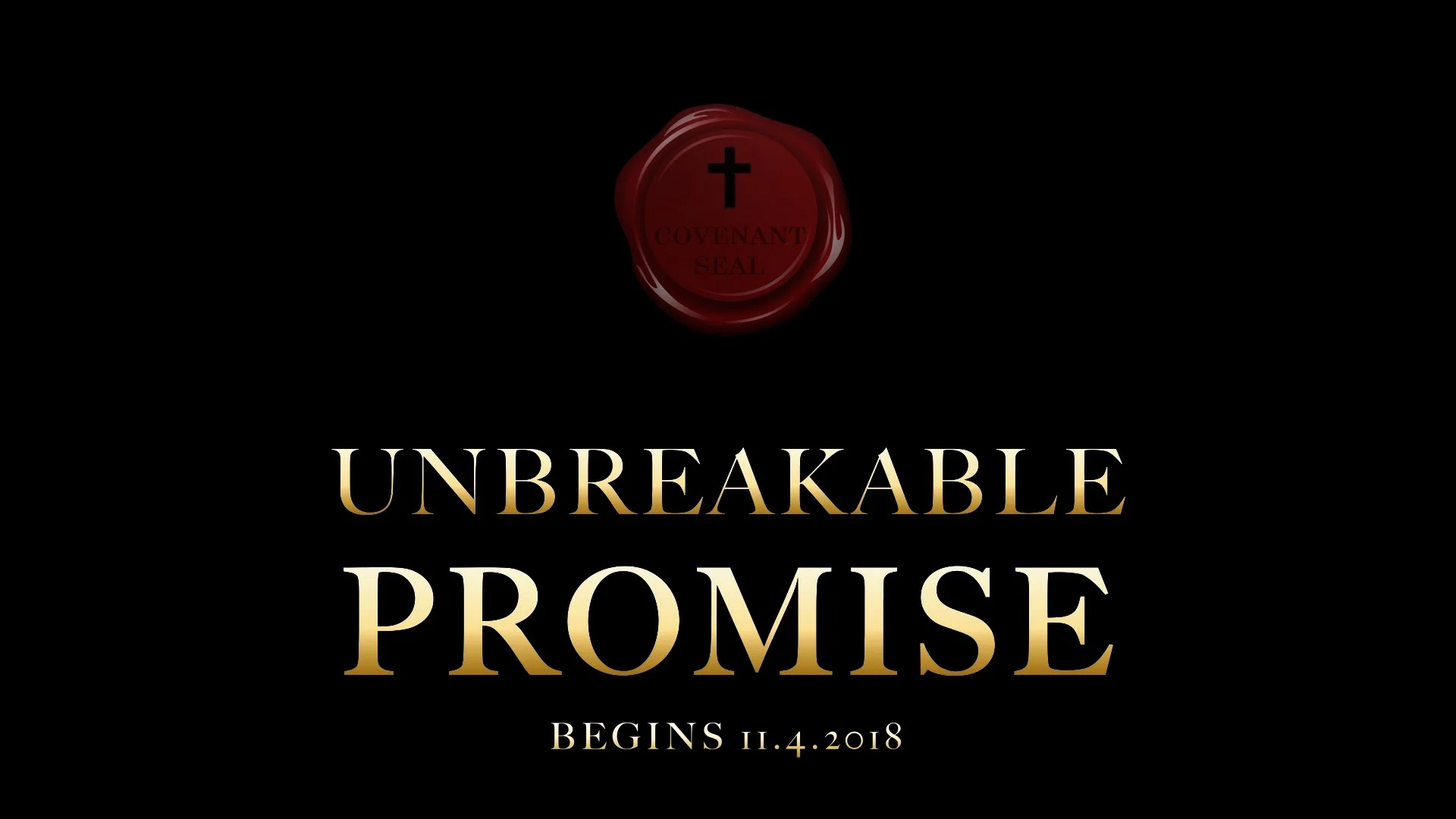 UNBREAKABLE PROMISE - PART 3 - THE NEW COVENANT IS FAR BETTER!