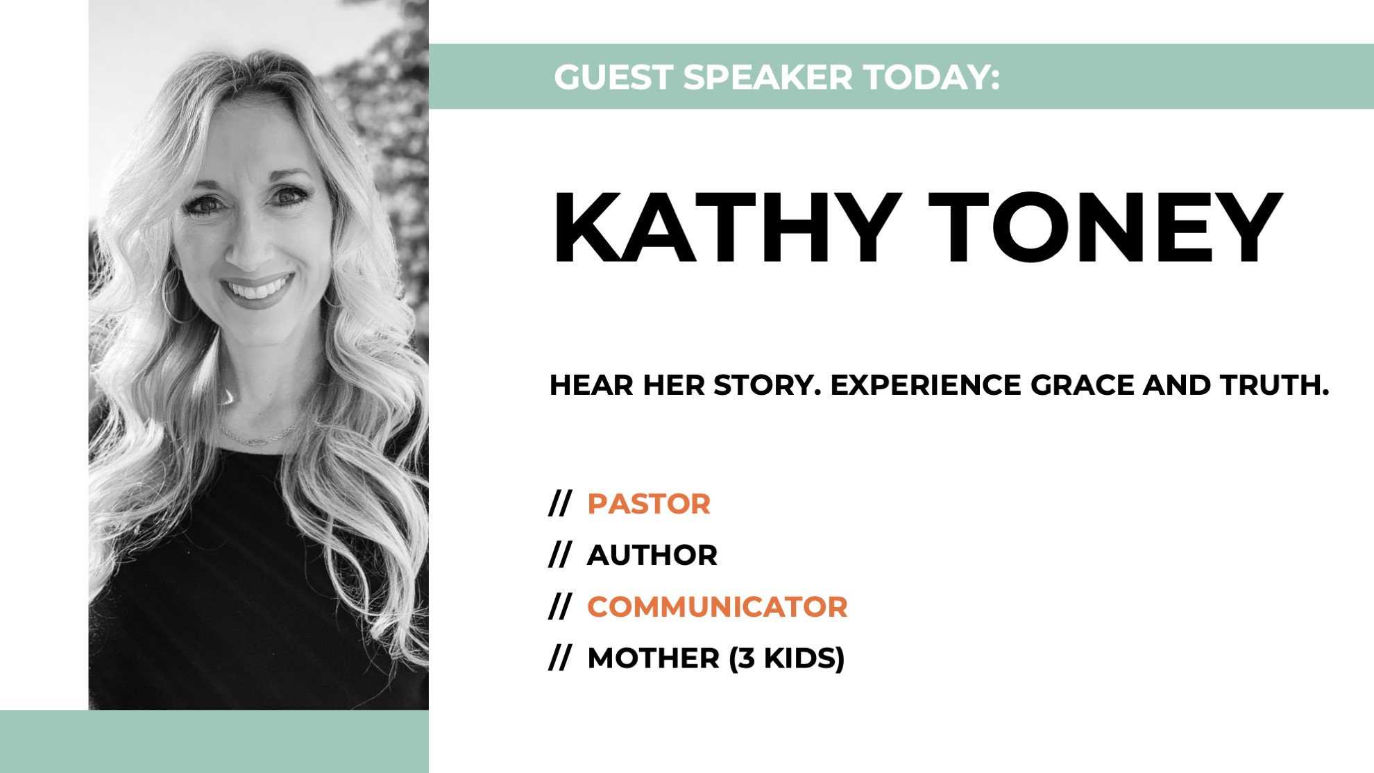 GUEST SPEAKER:  KATHY TONEY