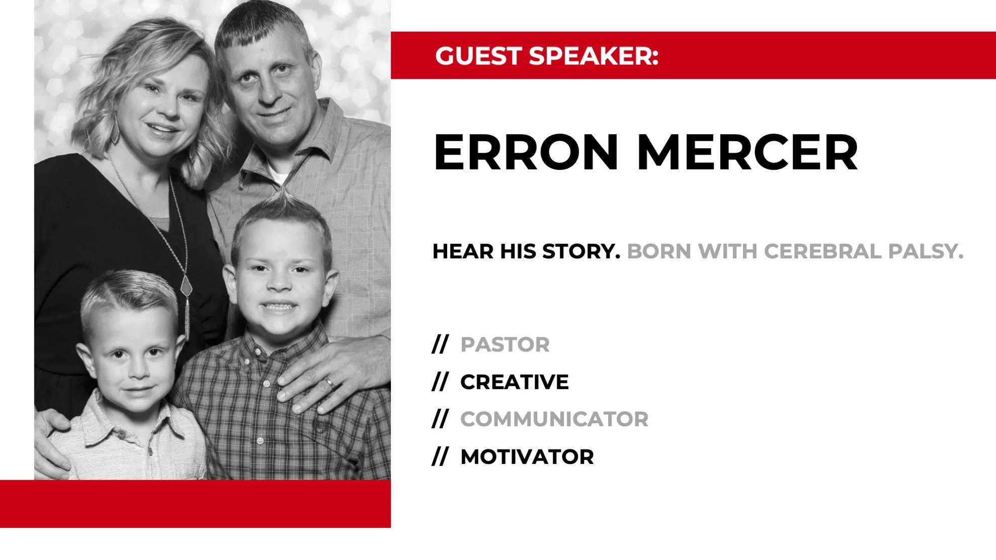 SPECIAL GUEST:  ERRON MERCER