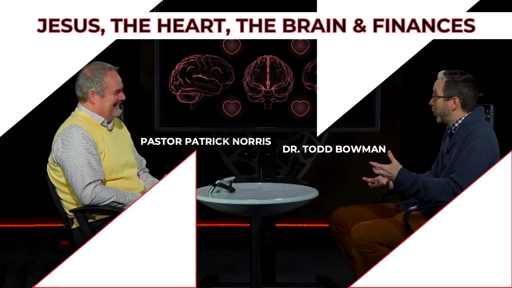 01 - IF YOUR MONEY COULD TALK:  JESUS, THE HEART, THE BRAIN &amp; FINANCES