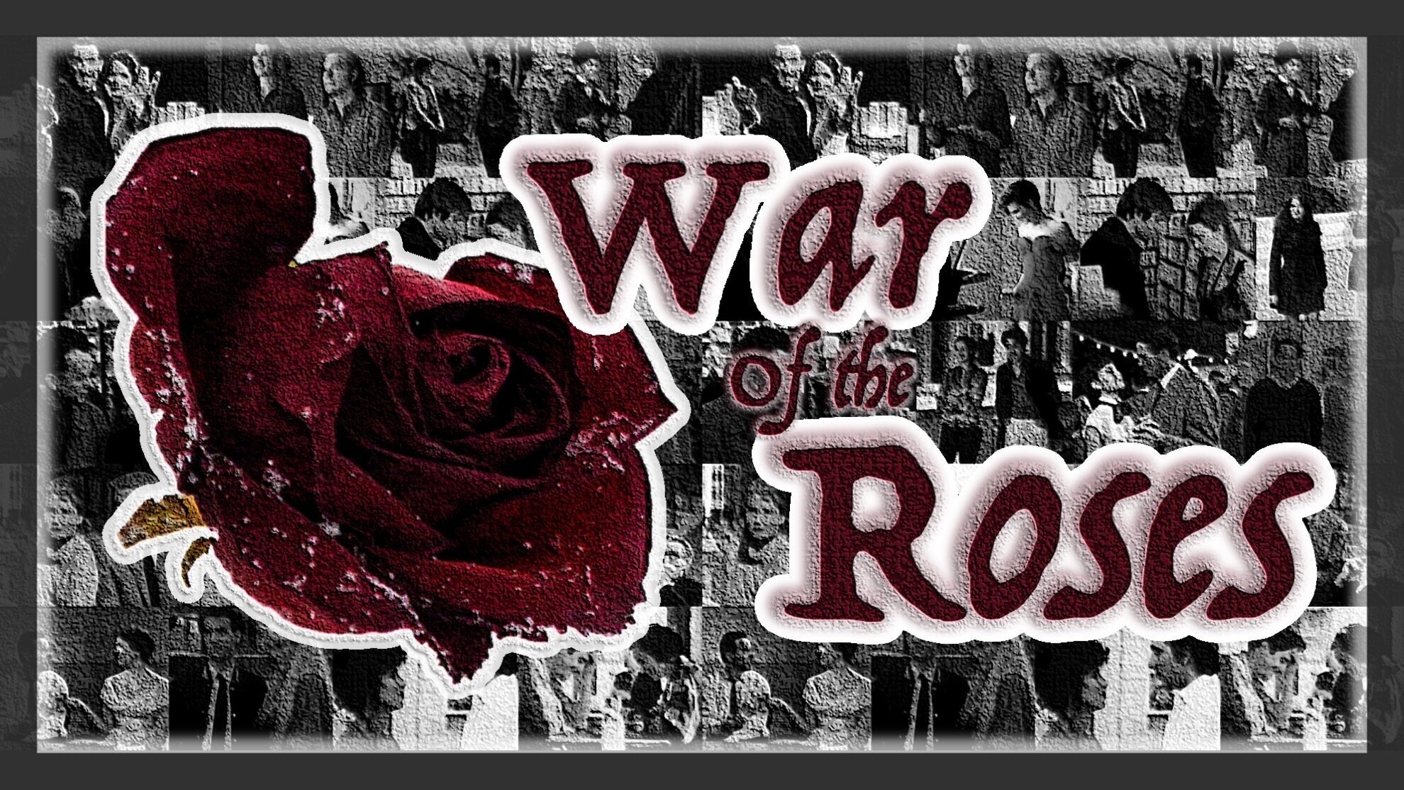 War of the Roses