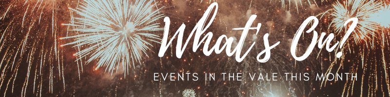 What's on in the Vale? 