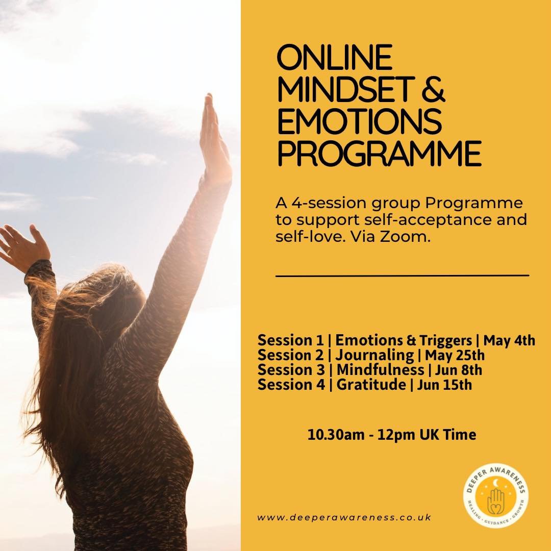 MINDSET SUPPORT:

Starting the first weekend in May, I will be running another Online development Programme; focusing on emotional well-being through self-connection and group support. 

We will discuss tools to help you connect more with yourself; s