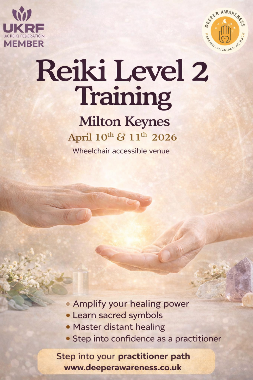 Reiki Level 2 - Training Course - 2 Days - April 2026, Milton Keynes