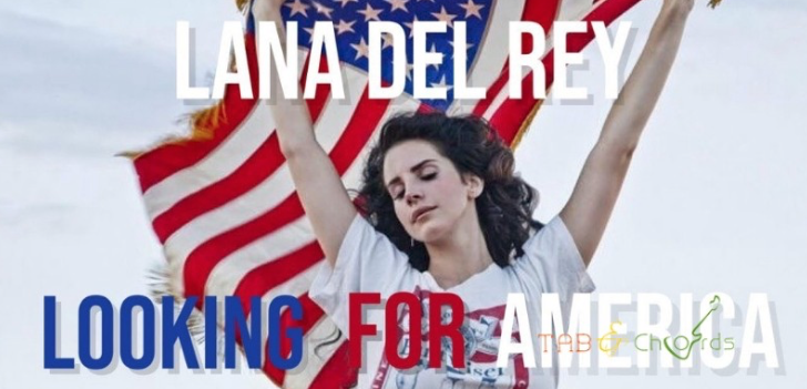'Looking For America' - Lana Del Rey
