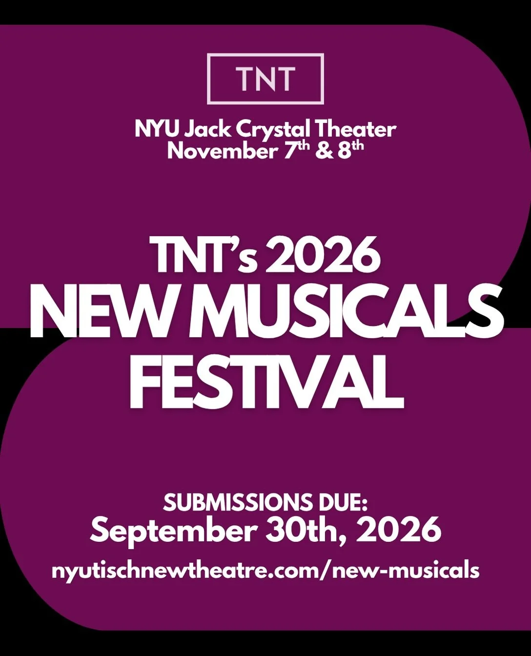 This fall, TNT presents our debut New Musicals Festival. Submit today for a chance to present your work for a live audience and receive industry feedback. Next stop&hellip; Broadway!