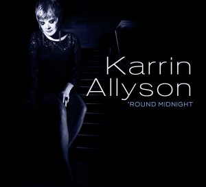 Karrin Allyson: 'Round Midnight
