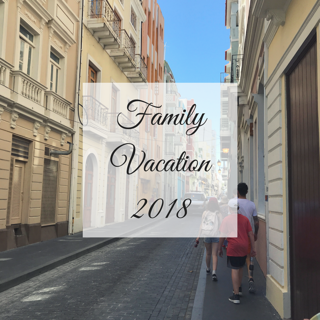 Family Vacation 2018 