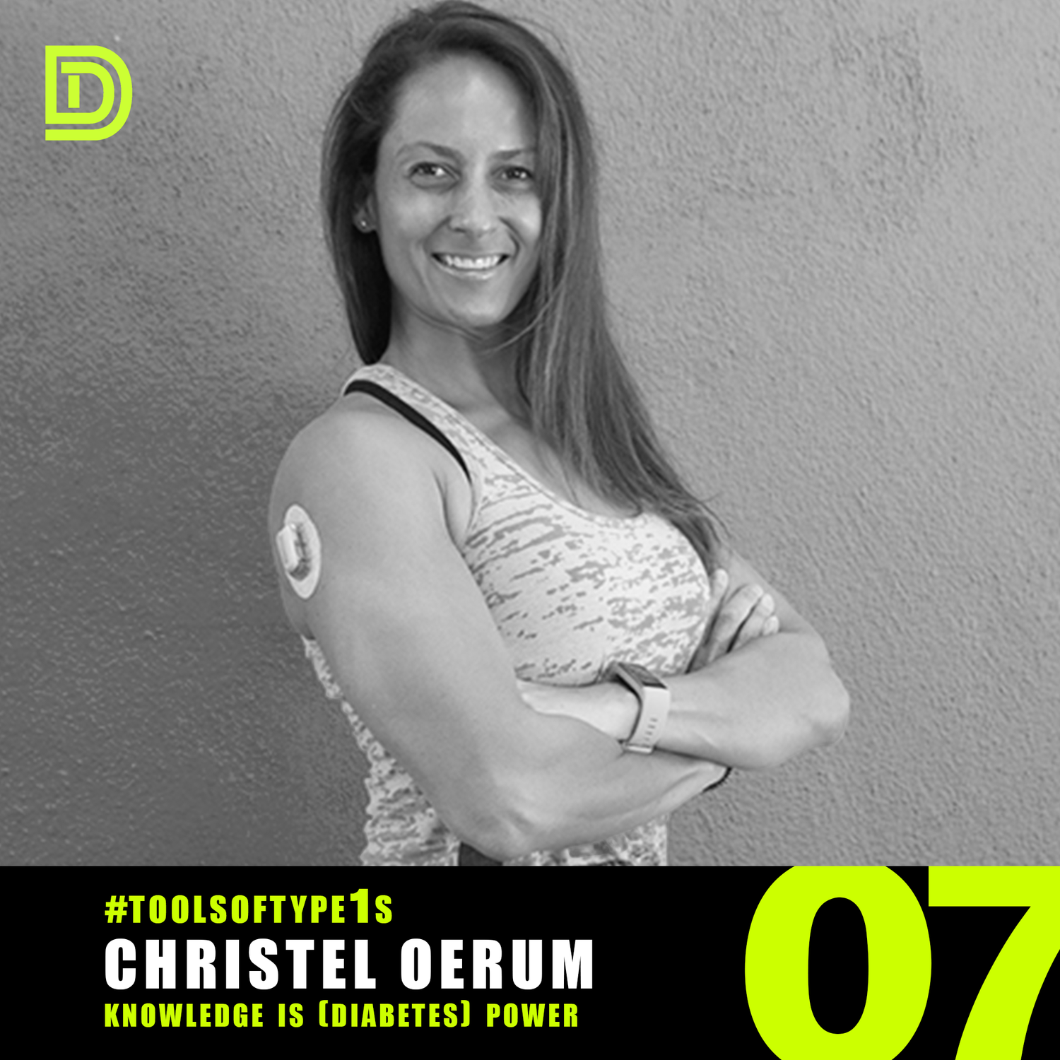 #ToolsofType1s - 007 - Christel Oerum episode artwork