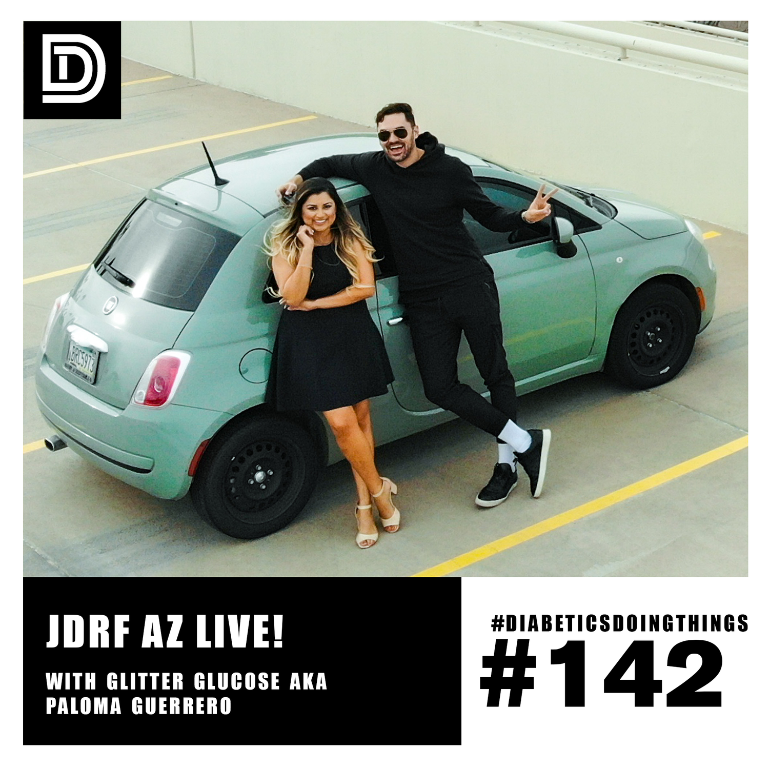 Episode 142 - Diabetics Doing Things LIVE JDRF AZ with Glitter Glucose episode artwork