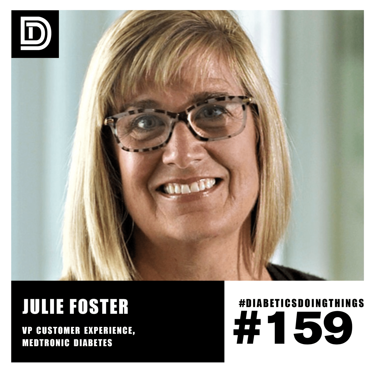 Episode 159 - Julie Foster on Medtronic's Acquisition of Companion Medical (Part II) episode artwork