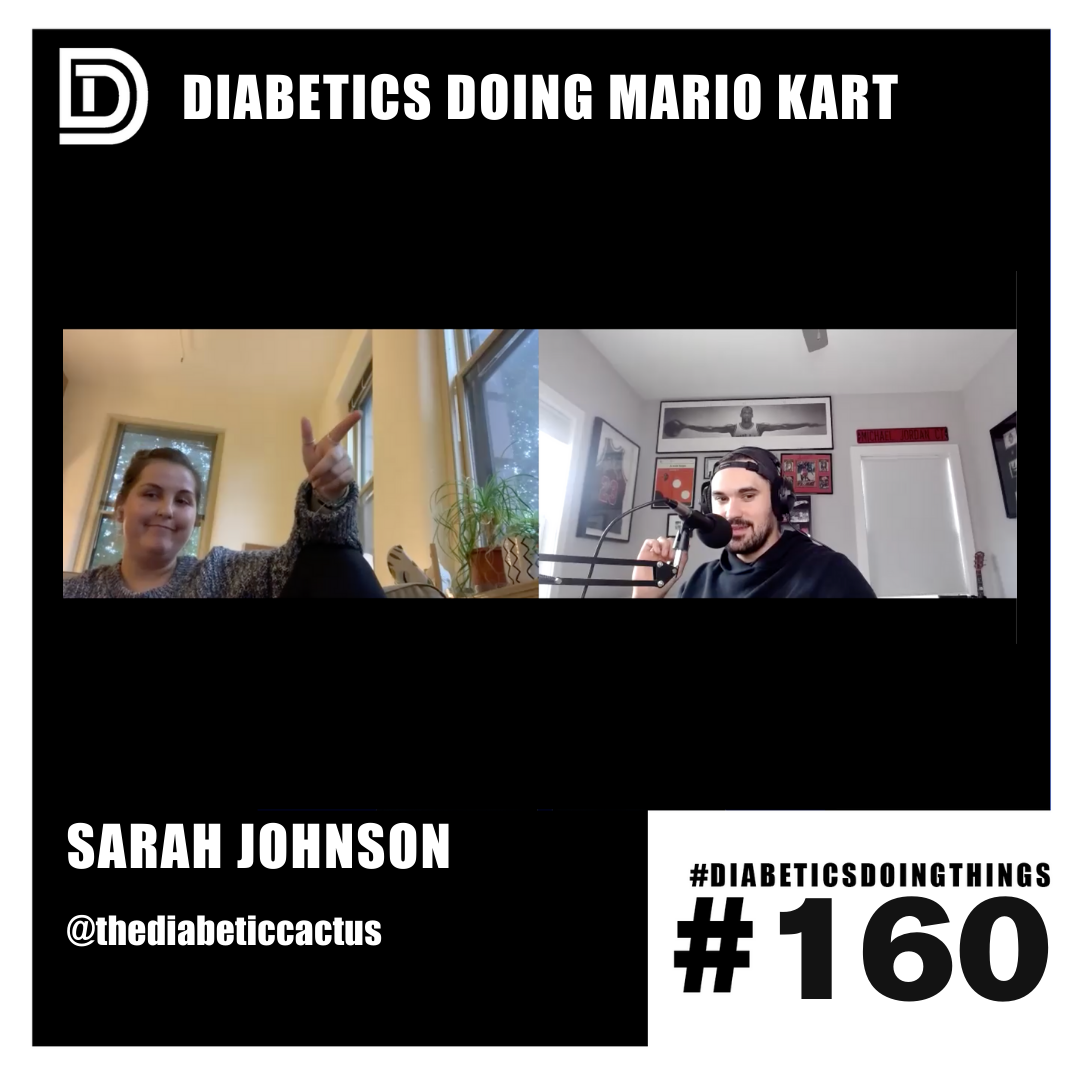 Episode 160 - Mario Kart with Sarah Johnson the Diabetic Cactus episode artwork