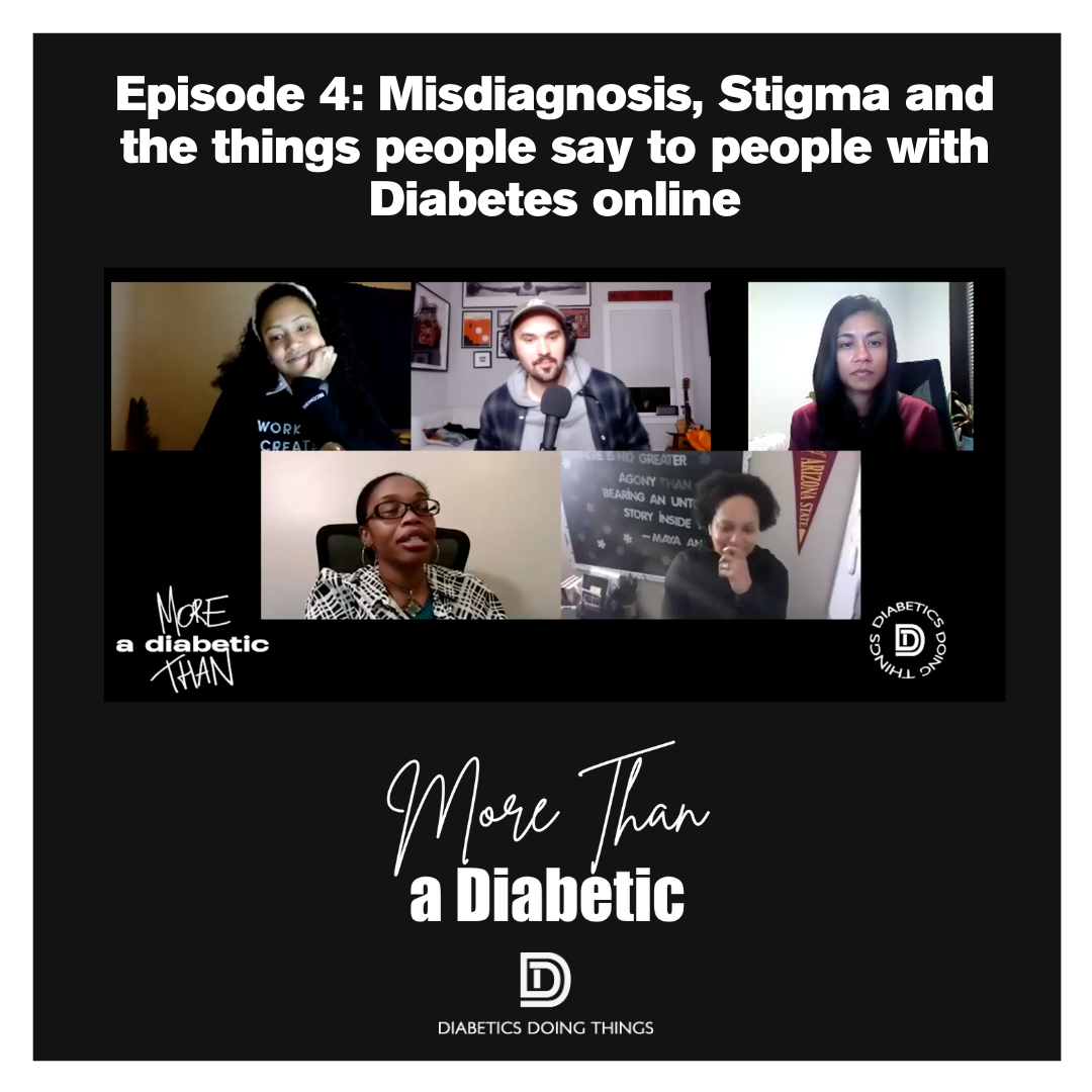 More Than A Diabetic Episode 4: Misdiagnosis, Stigma and the things people say to people with Diabetes online episode artwork