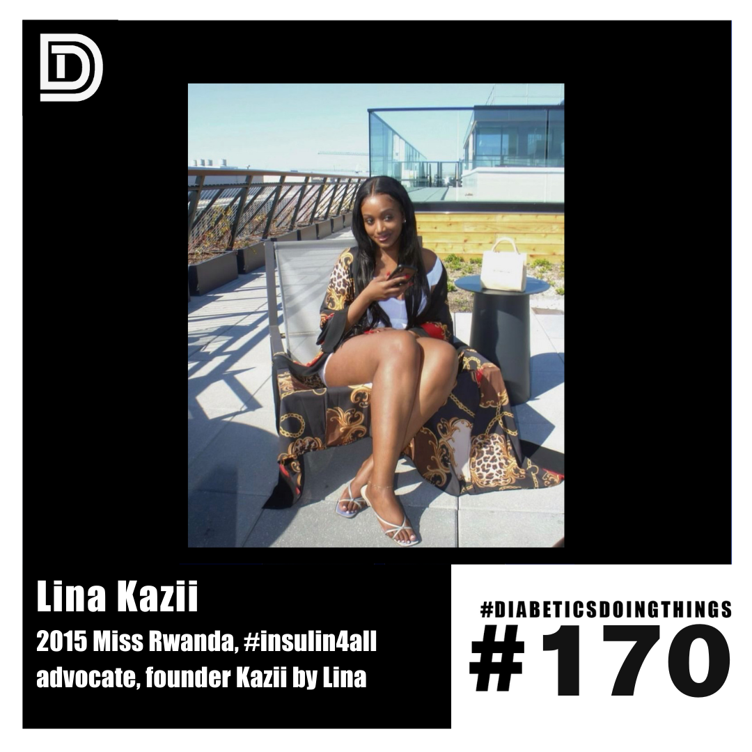 Episode 170 - Lina Kazii 2015 Miss Rwanda, Advocate, Influencer, Entrepreneur episode artwork