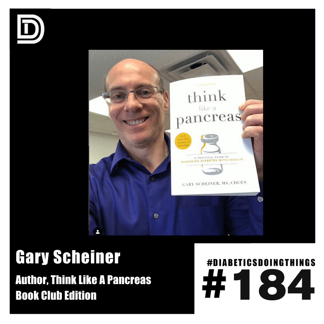 Episode 184 - Think Like A Pancreas Book Club with Gary Scheiner episode artwork