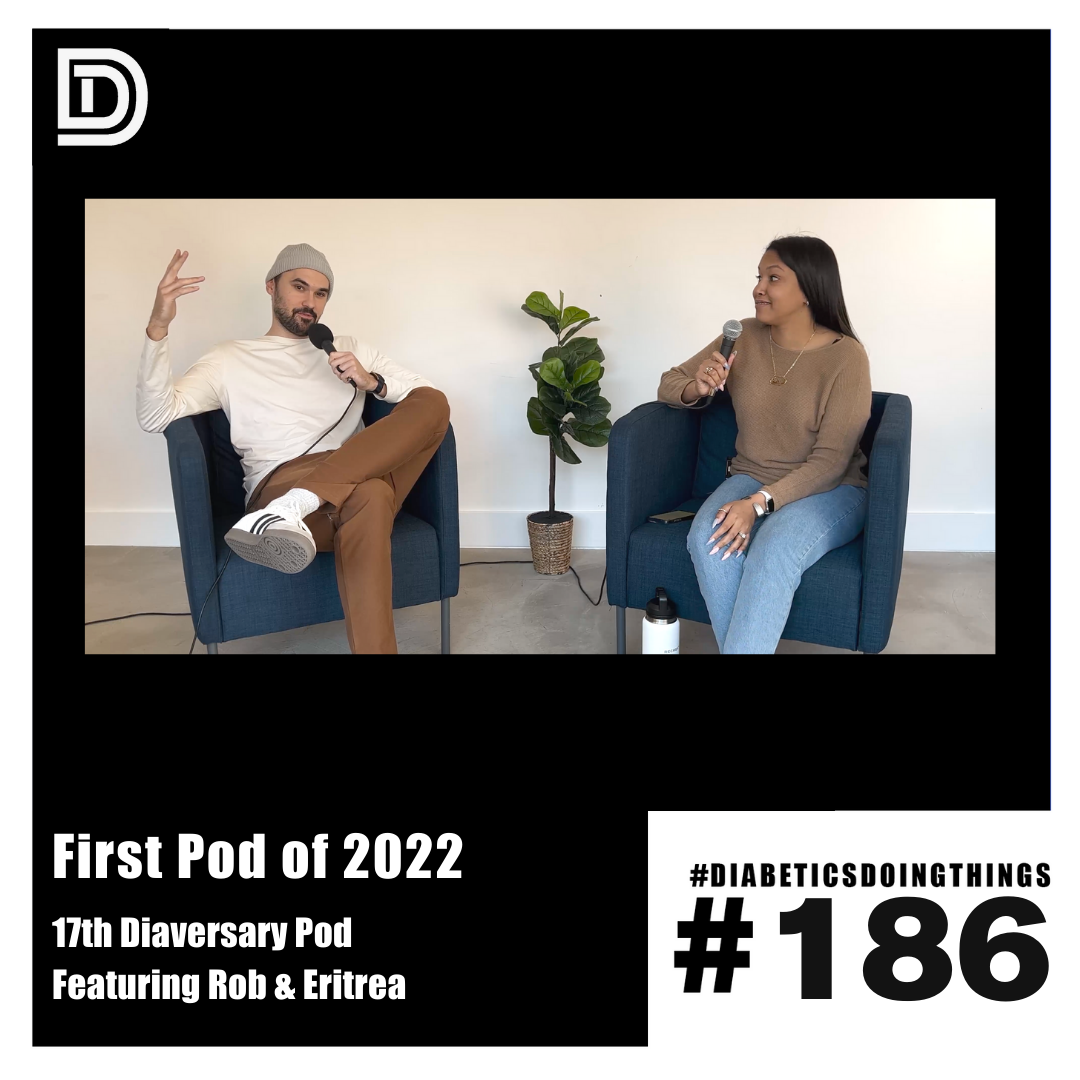 Episode 186 - First Podcast of 2022 (Rob's 17th Diaversary) episode artwork