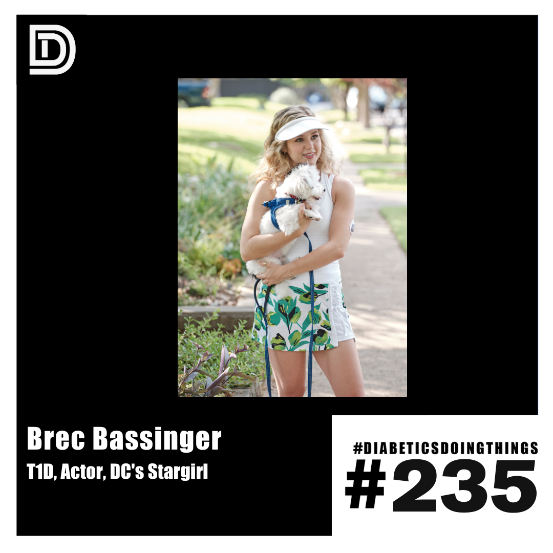 Episode 235 - Brec Bassinger, T1D, Actor, DC's Stargirl episode artwork