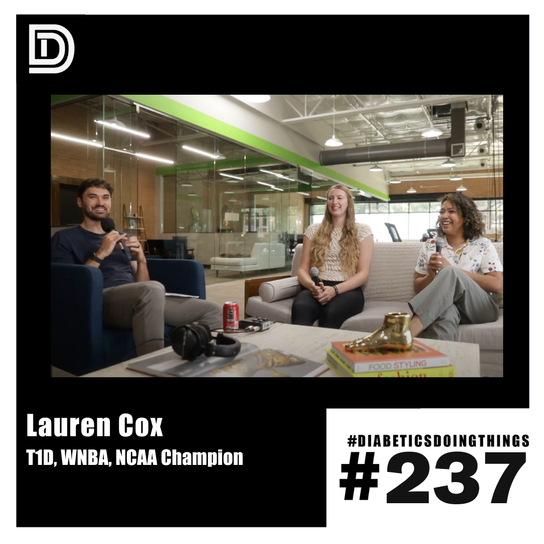 Episode 237 - Lauren Cox T1D WNBA NCAA Champion episode artwork