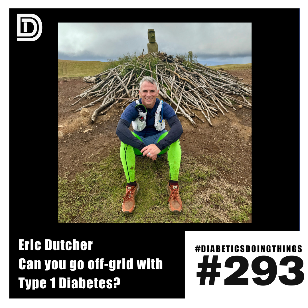 Episode 293 - Eric Dutcher - Can you go off-grid with Type 1 Diabetes? episode artwork