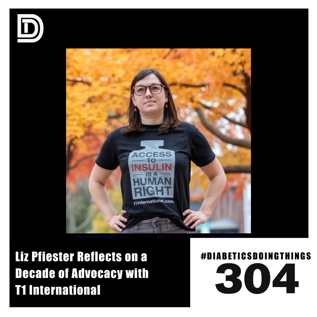Episode 304 - Liz Pfiester Reflects on a Decade of Advocacy with T1 International episode artwork