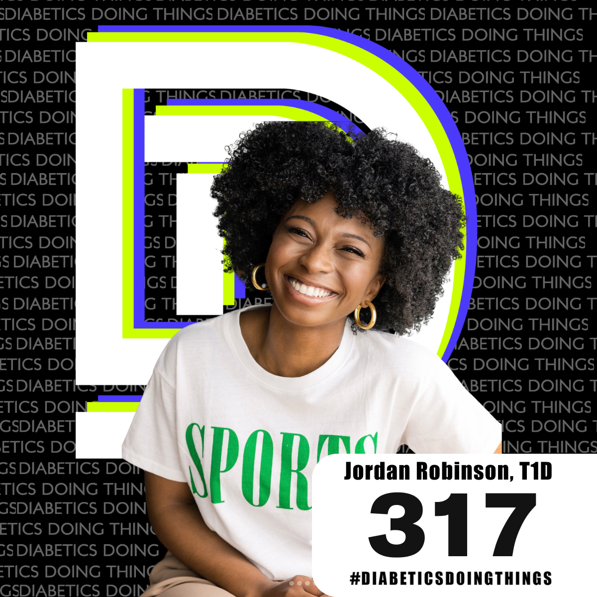 Episode 317 - For the Love of the Game and T1D - Jordan Robinson episode artwork