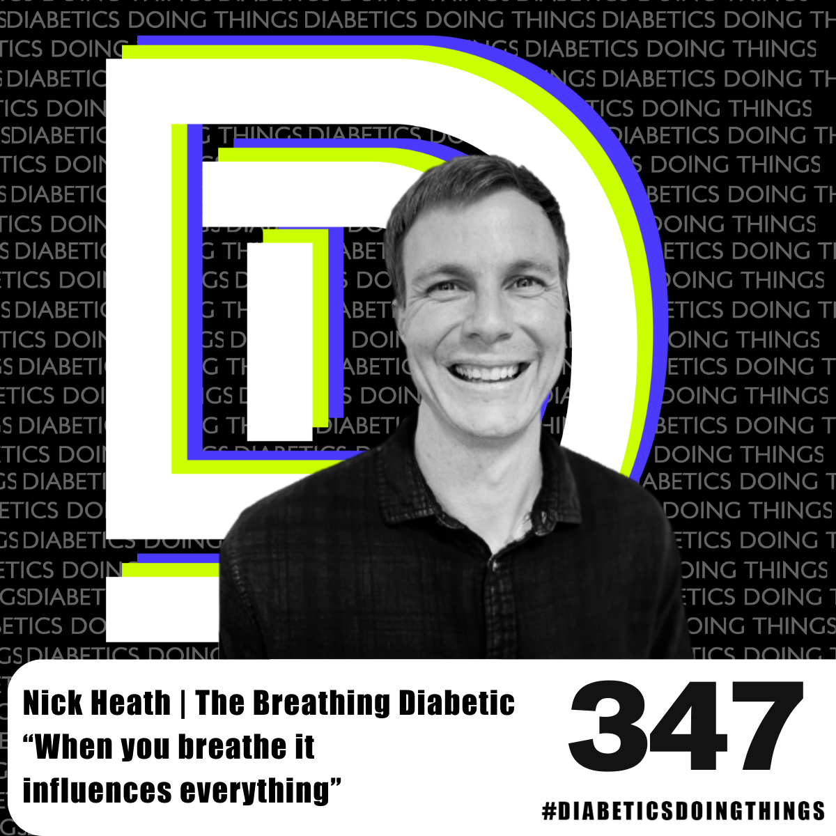 Episode 347 - The Insulin Sensitivity Playbook: The Breath and Diabetes with The Breathing Diabetic, Nick Heath